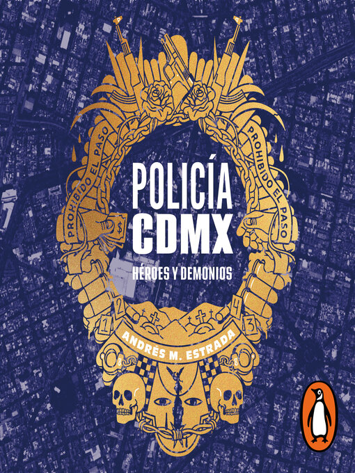 Title details for Policia CDMX by Andrés M. Estrada - Available